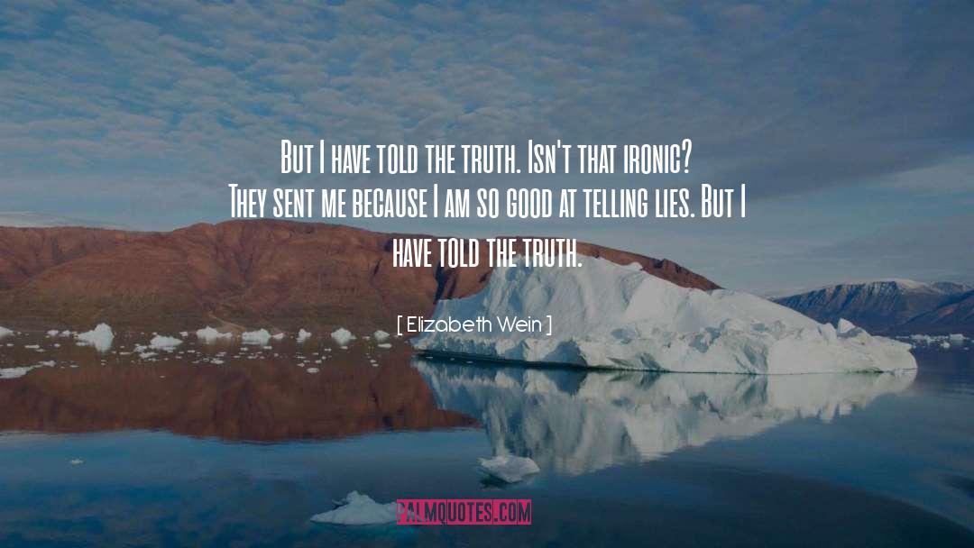 Telling Lies quotes by Elizabeth Wein