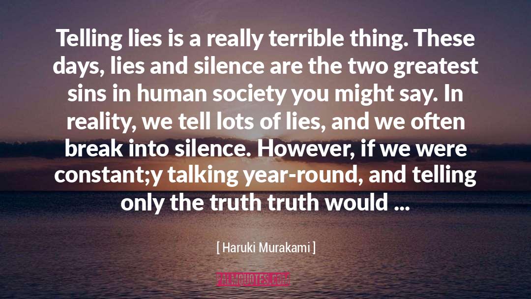 Telling Lies quotes by Haruki Murakami