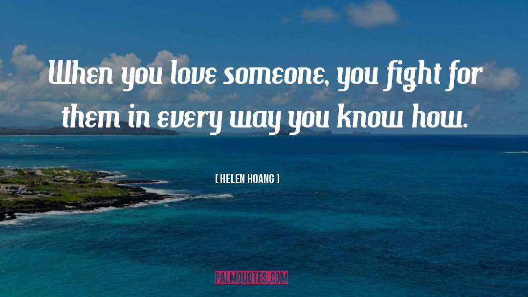 Telling Someone You Love Them quotes by Helen Hoang