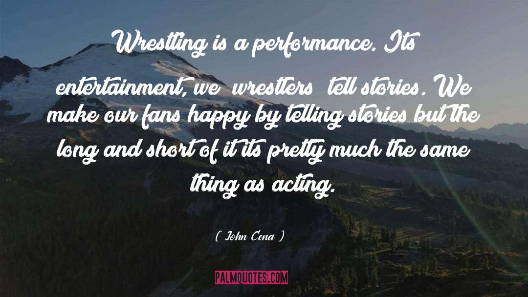 Telling Stories quotes by John Cena