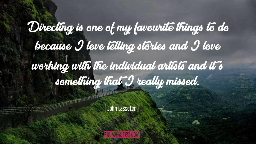 Telling Stories quotes by John Lasseter