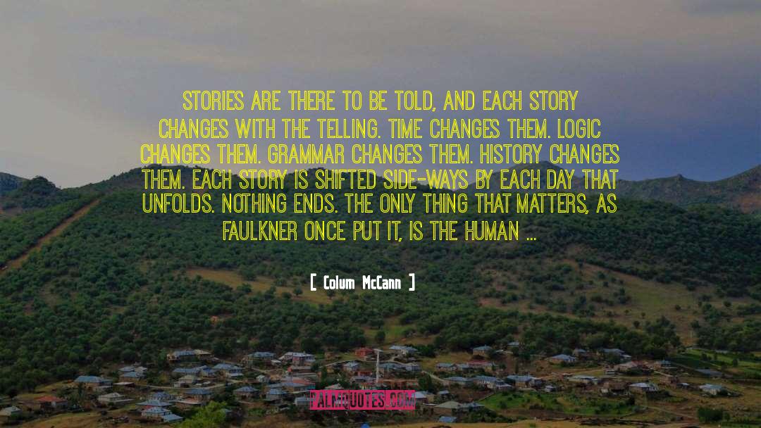 Telling Stories To Children quotes by Colum McCann