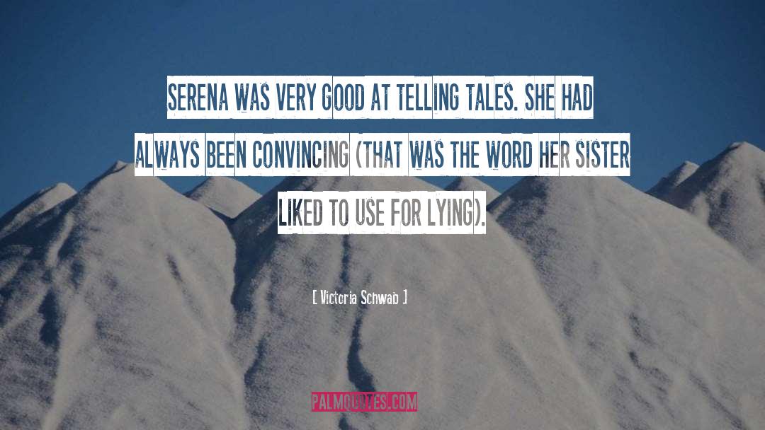 Telling Tales quotes by Victoria Schwab