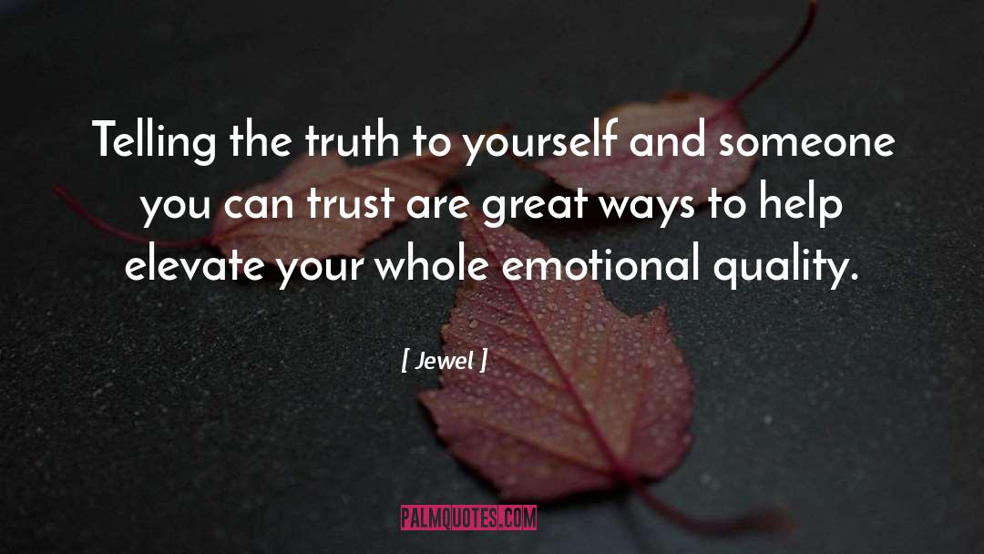 Telling The Truth quotes by Jewel