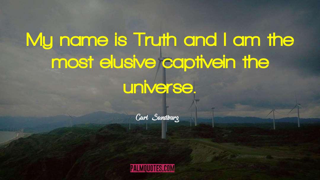 Telling Truth quotes by Carl Sandburg