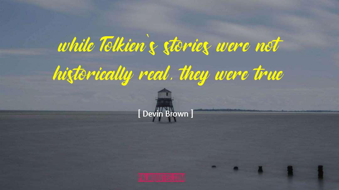 Tellious Brown quotes by Devin Brown