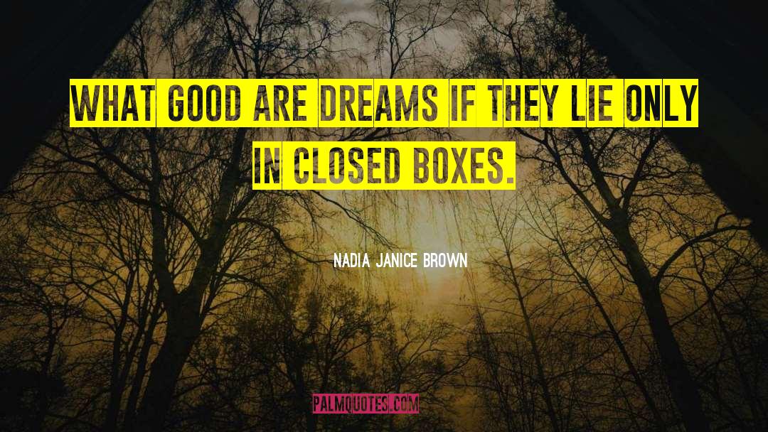 Tellious Brown quotes by Nadia Janice Brown