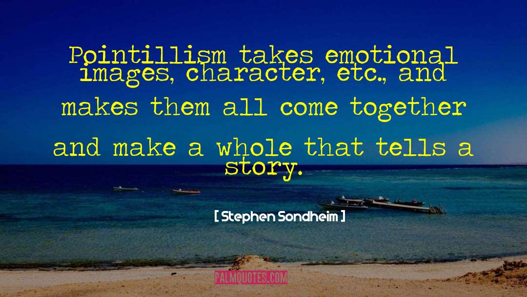 Tells A Story quotes by Stephen Sondheim