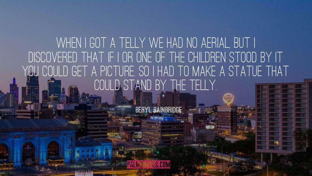 Telly quotes by Beryl Bainbridge