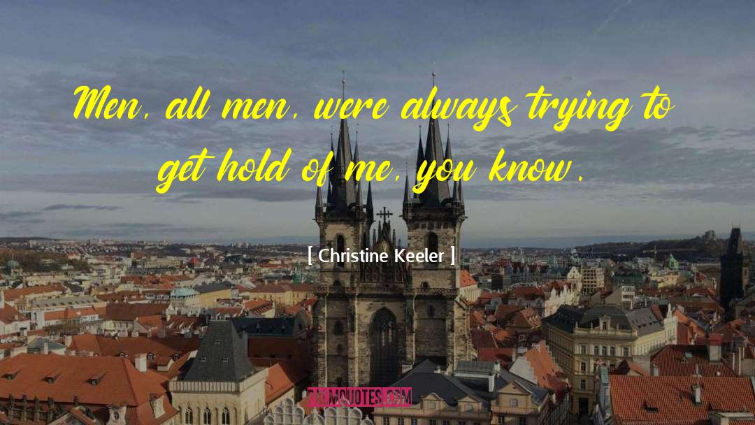 Temmerman Christine quotes by Christine Keeler