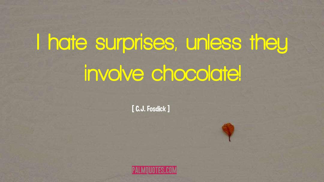 Temos Chocolate quotes by C.J. Fosdick