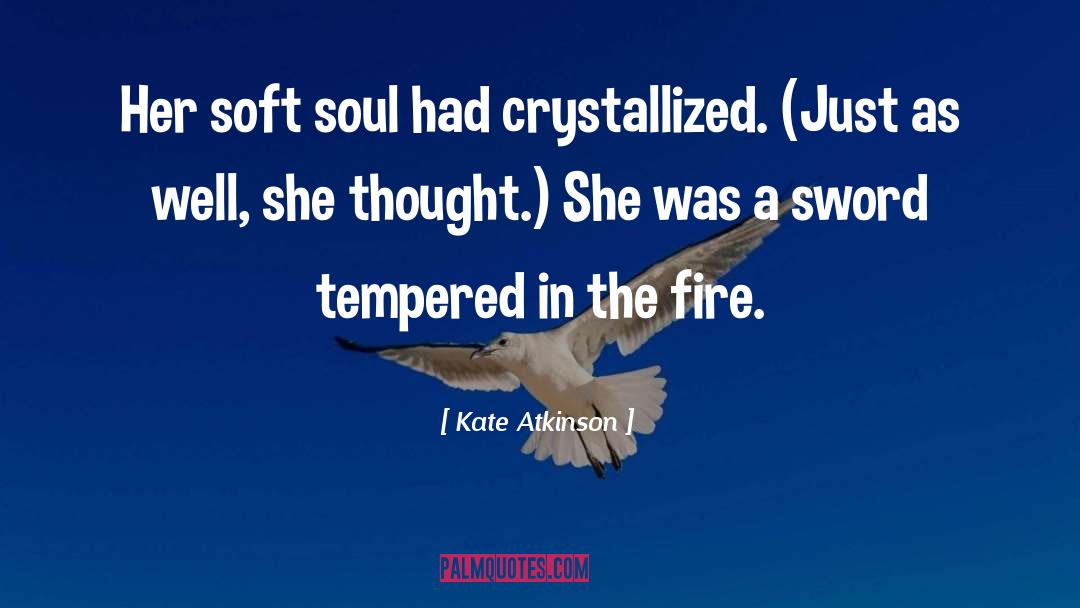 Tempered quotes by Kate Atkinson
