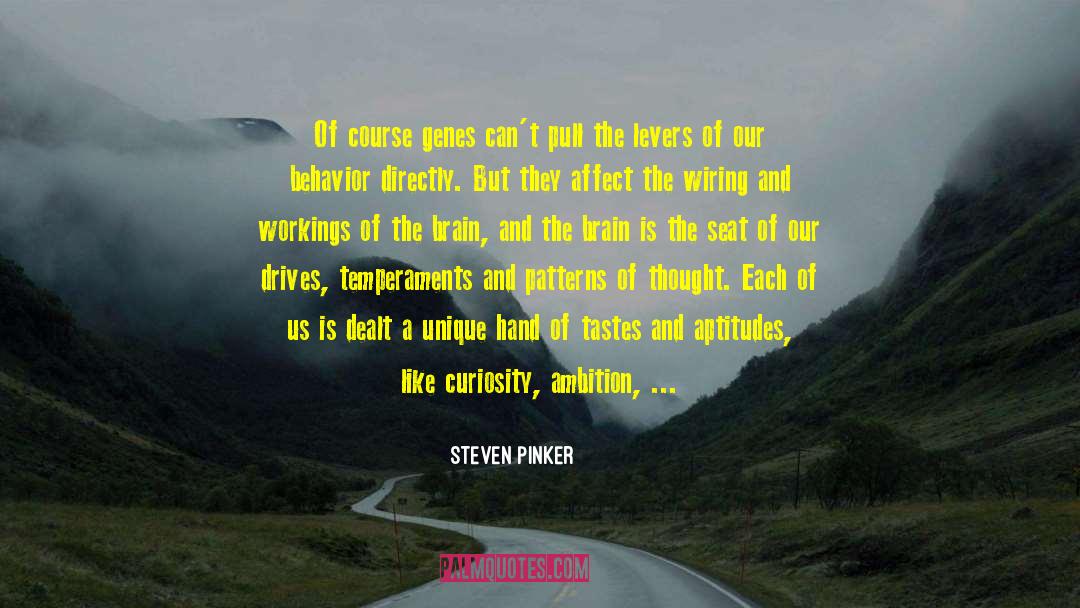 Temperments quotes by Steven Pinker