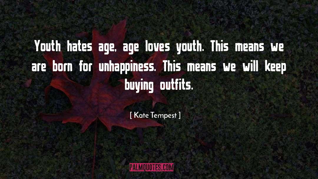 Tempest S Arc quotes by Kate Tempest