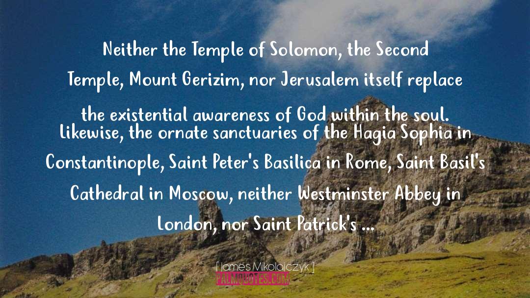Temple Of Solomon quotes by James Mikolajczyk