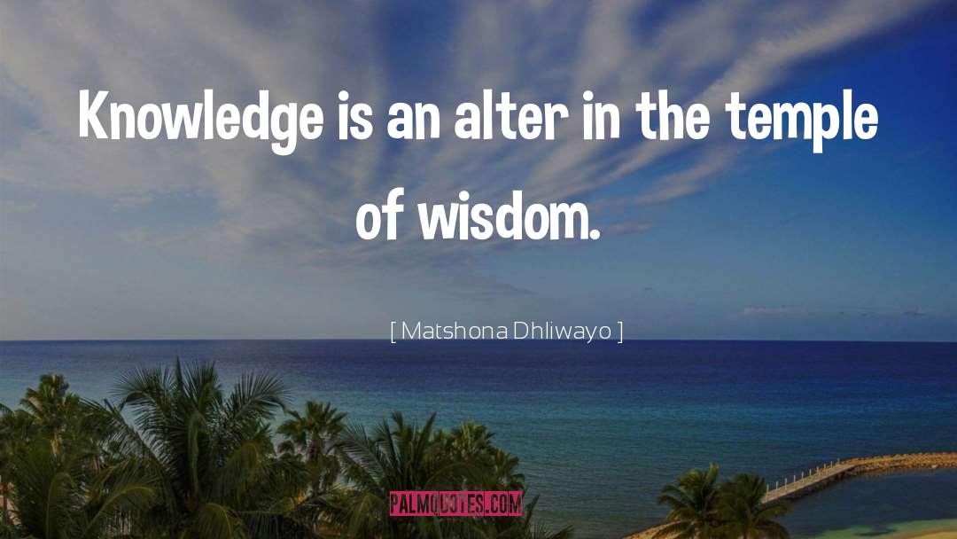 Temple quotes by Matshona Dhliwayo