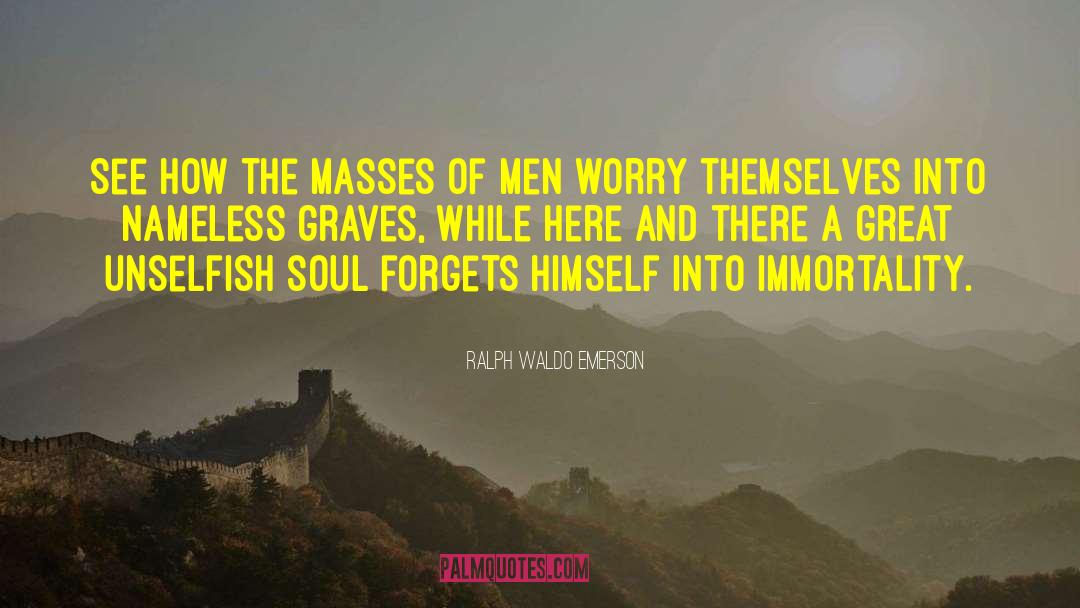 Temples Of The Soul quotes by Ralph Waldo Emerson