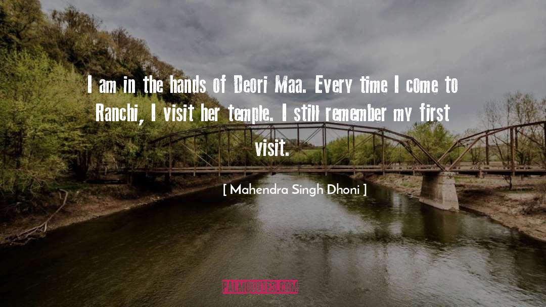 Temples quotes by Mahendra Singh Dhoni