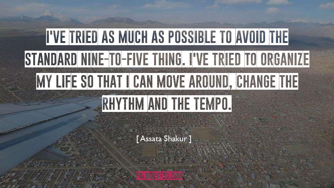 Tempo quotes by Assata Shakur