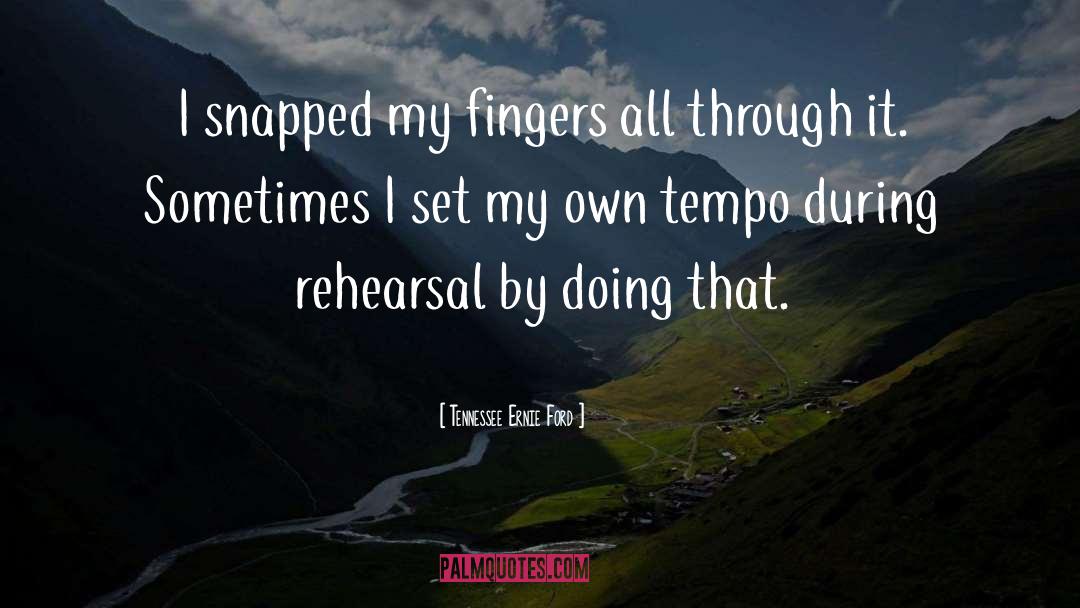 Tempo quotes by Tennessee Ernie Ford