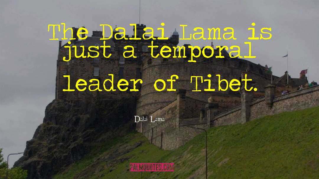 Temporal quotes by Dalai Lama