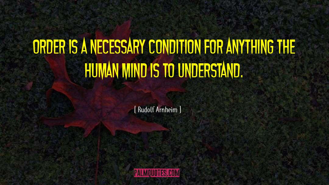 Temporary Condition quotes by Rudolf Arnheim