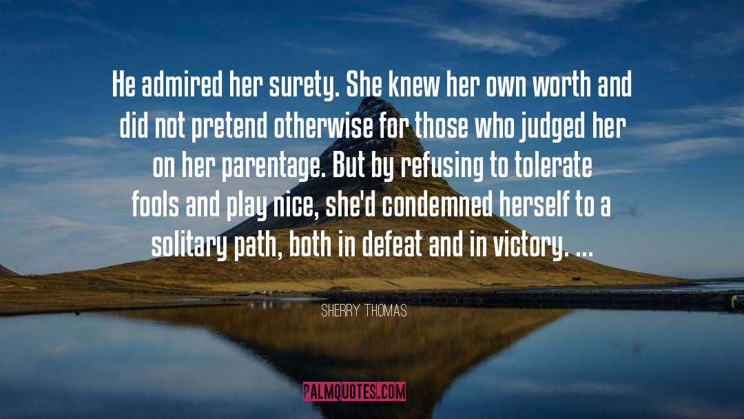 Temporary Defeat quotes by Sherry Thomas