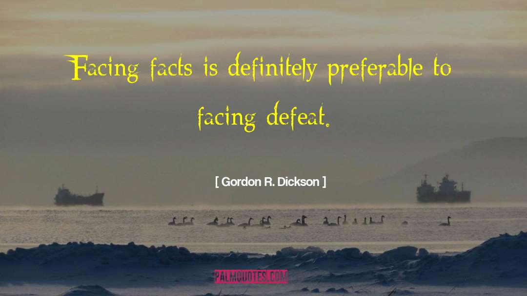 Temporary Defeat quotes by Gordon R. Dickson
