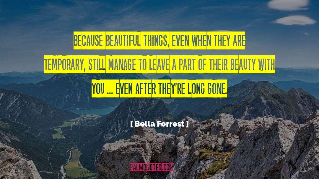 Temporary Setbacks quotes by Bella Forrest