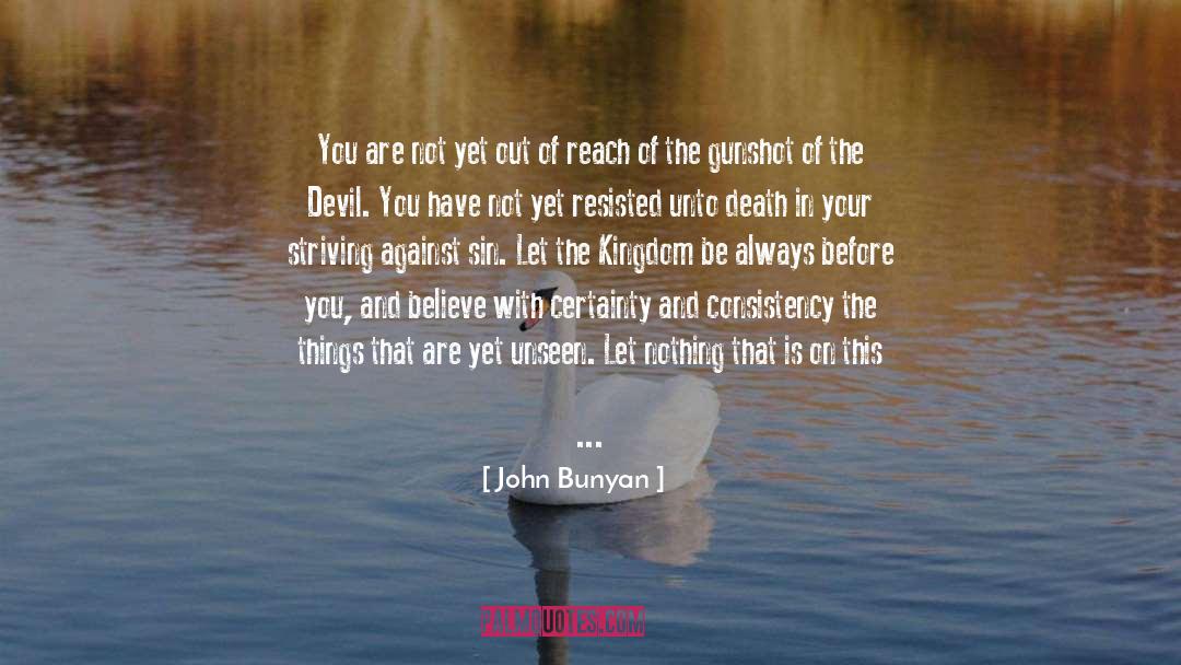 Tempt quotes by John Bunyan