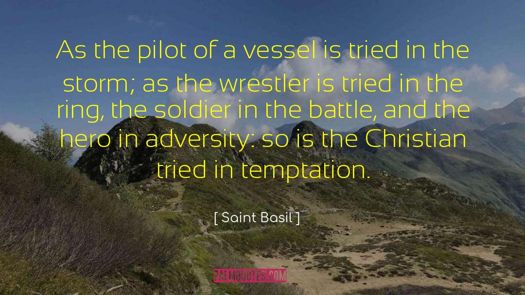 Temptation Christian quotes by Saint Basil
