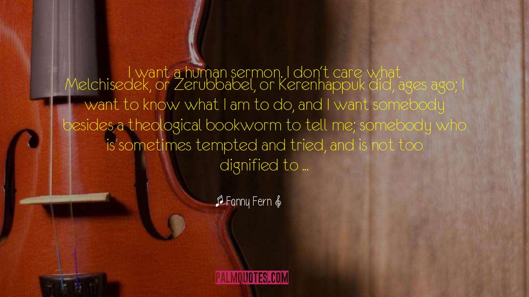 Tempted And Tried quotes by Fanny Fern