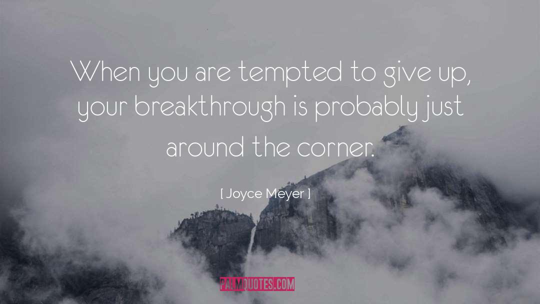 Tempted quotes by Joyce Meyer