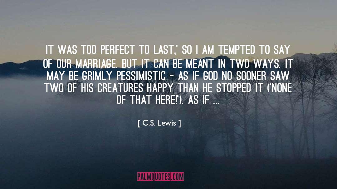 Tempted quotes by C.S. Lewis