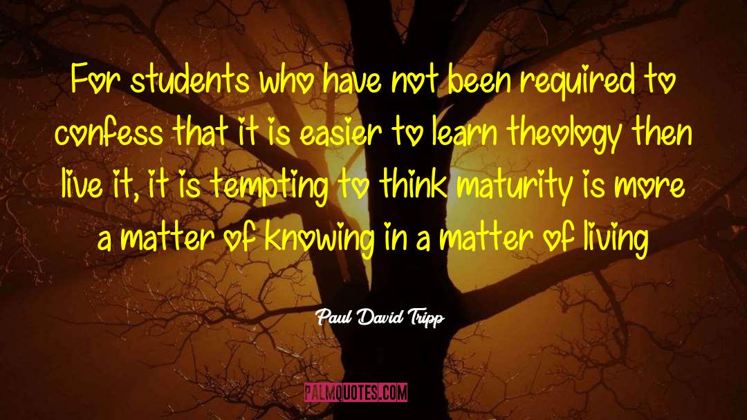 Tempting quotes by Paul David Tripp