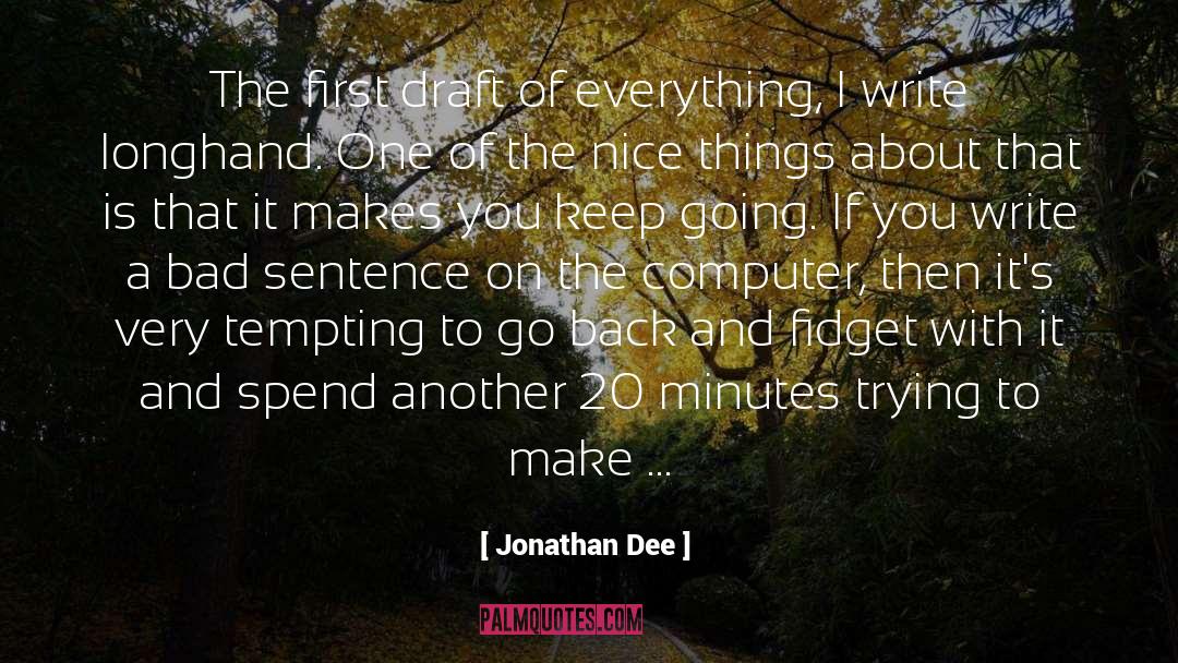 Tempting quotes by Jonathan Dee