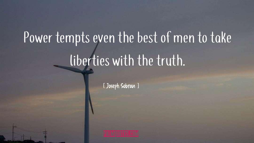 Tempts quotes by Joseph Sobran