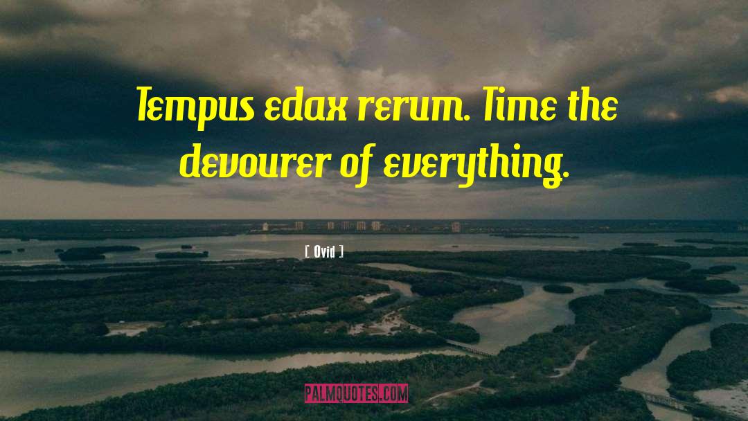 Tempus Fugit quotes by Ovid