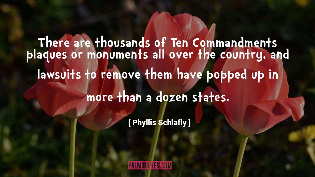 Ten Commandments quotes by Phyllis Schlafly