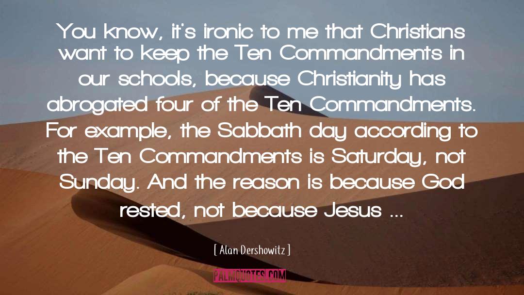 Ten Commandments quotes by Alan Dershowitz