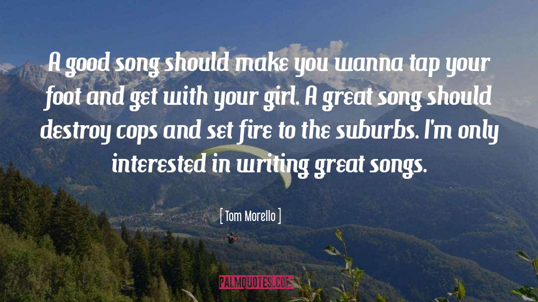 Ten Foot quotes by Tom Morello