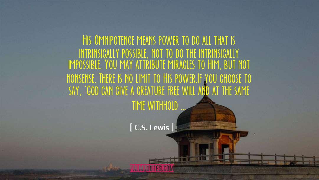 Ten Impossible Things quotes by C.S. Lewis