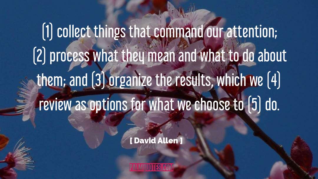 Ten Things To Do quotes by David Allen