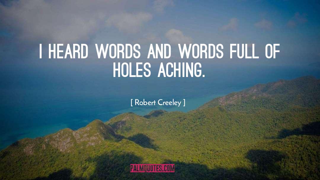 Ten Words quotes by Robert Creeley