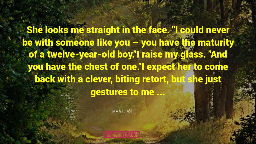 Ten Year Old Boy quotes by Emma Chase