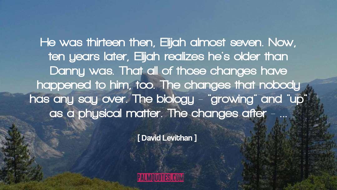 Ten Years Later quotes by David Levithan