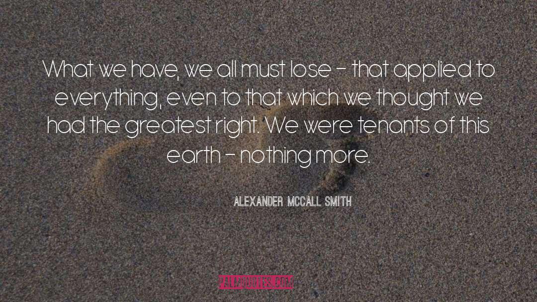 Tenants quotes by Alexander McCall Smith