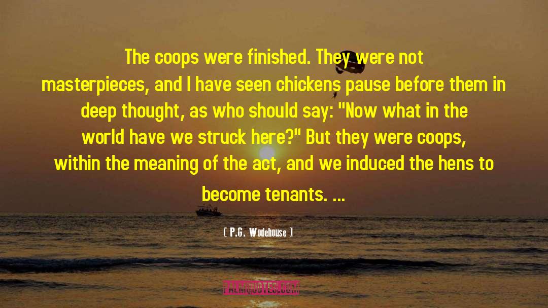 Tenants quotes by P.G. Wodehouse