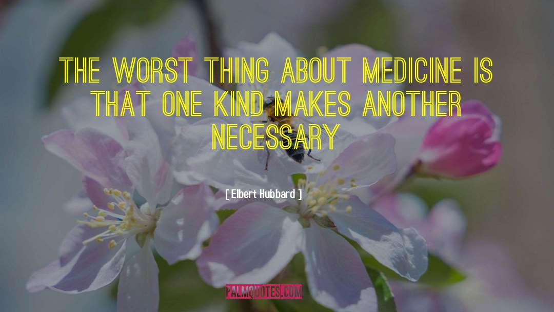 Tenbrook Nursing quotes by Elbert Hubbard