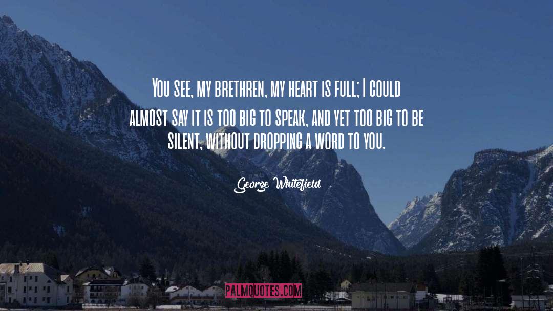 Tender Heart quotes by George Whitefield